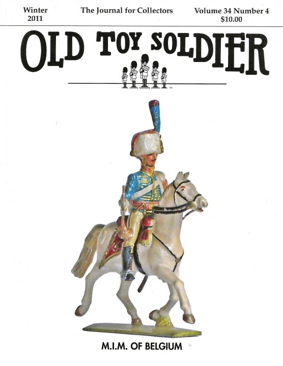 Winter 2011 Old Toy Soldier Magazine Volume 34 Number 4